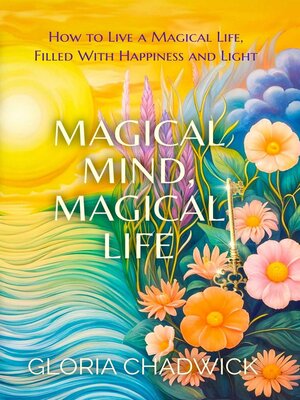 cover image of Magical Mind, Magical Life